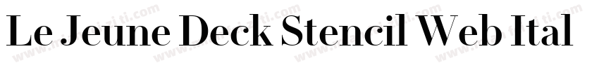Le Jeune Deck Stencil Web Italic Un字体转换